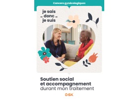 Brochure cancers gynécologiques - Soutien social et accompagnement